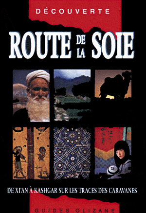 Guide Olizane Route de la Soie
